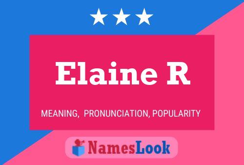 ملصق اسم Elaine R