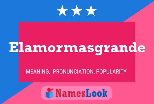 ملصق اسم Elamormasgrande