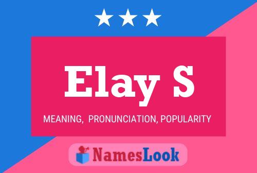 ملصق اسم Elay S