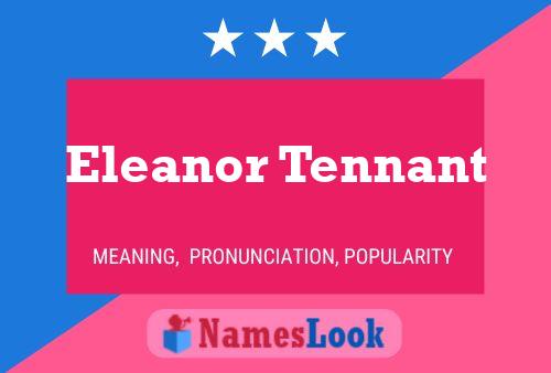 ملصق اسم Eleanor Tennant