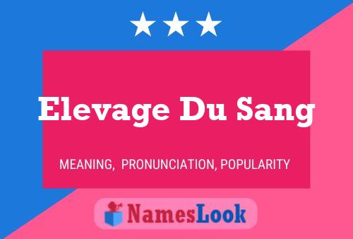 ملصق اسم Elevage Du Sang