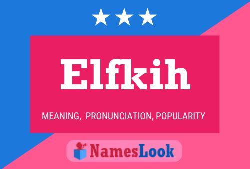 ملصق اسم Elfkih