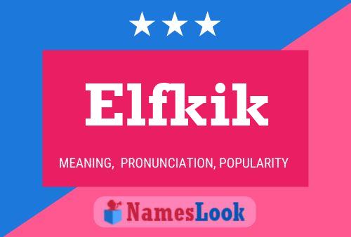 ملصق اسم Elfkik