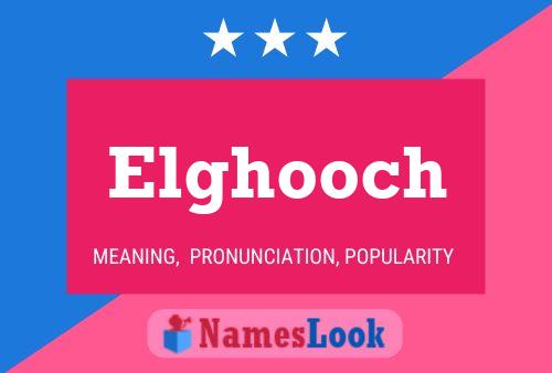 ملصق اسم Elghooch