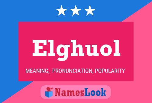 ملصق اسم Elghuol