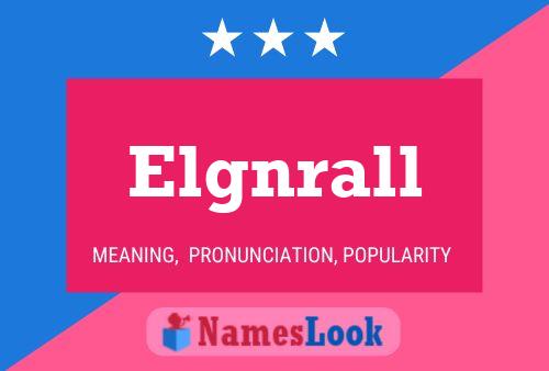 ملصق اسم Elgnrall