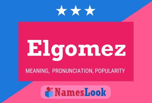 ملصق اسم Elgomez