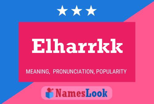 ملصق اسم Elharrkk