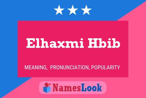 ملصق اسم Elhaxmi Hbib