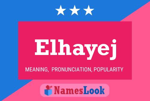 ملصق اسم Elhayej