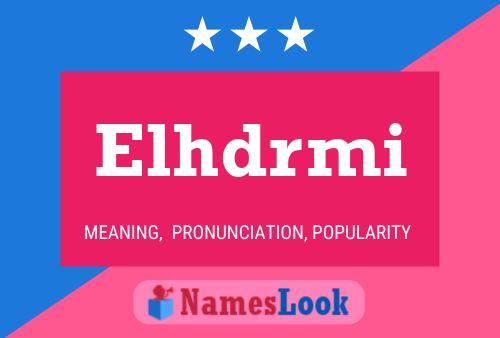 ملصق اسم Elhdrmi