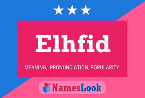 ملصق اسم Elhfid