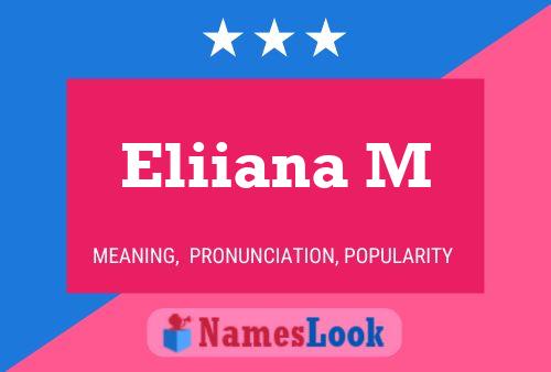 ملصق اسم Eliiana M