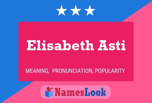 ملصق اسم Elisabeth Asti