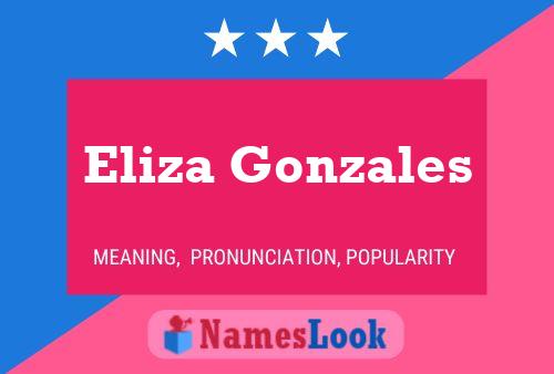 ملصق اسم Eliza Gonzales