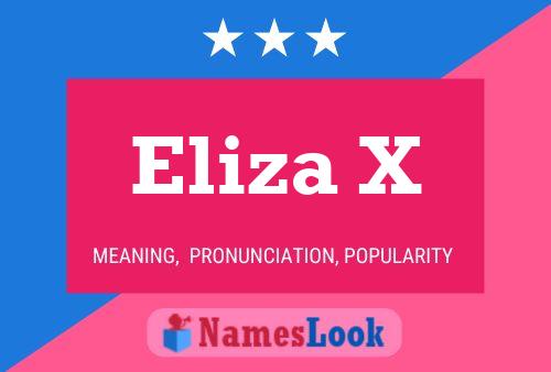 ملصق اسم Eliza X