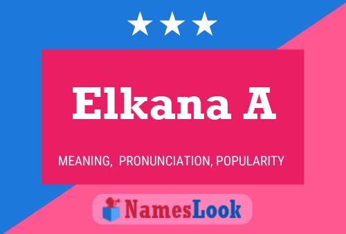 ملصق اسم Elkana A