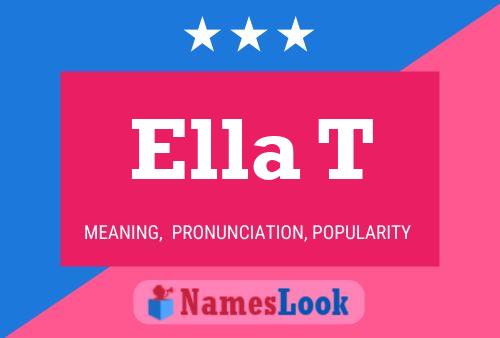 ملصق اسم Ella T