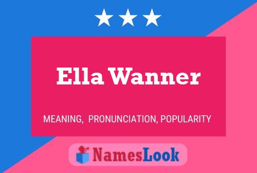 ملصق اسم Ella Wanner