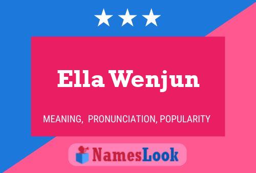 ملصق اسم Ella Wenjun