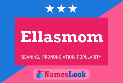 ملصق اسم Ellasmom