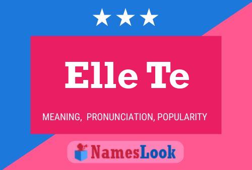 ملصق اسم Elle Te