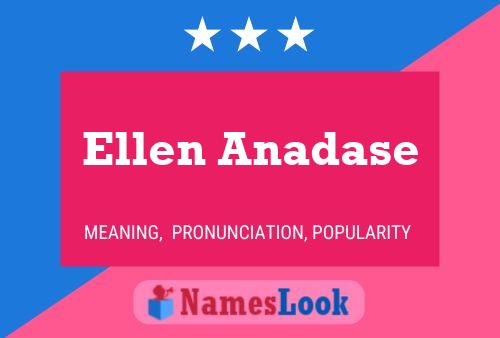 ملصق اسم Ellen Anadase