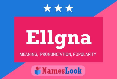 ملصق اسم Ellgna