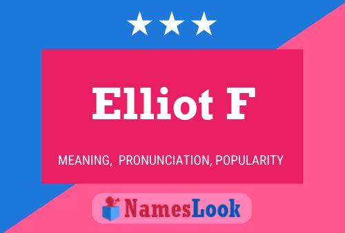 ملصق اسم Elliot F