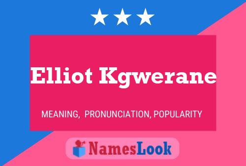 ملصق اسم Elliot Kgwerane