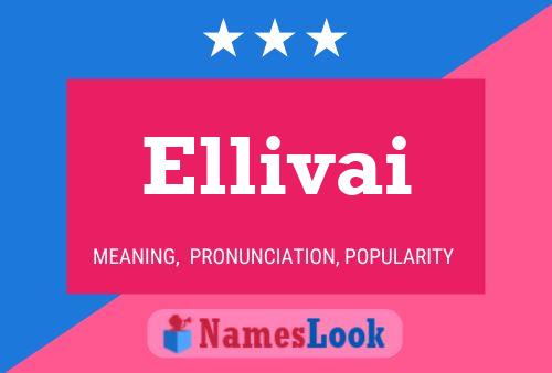 ملصق اسم Ellivai