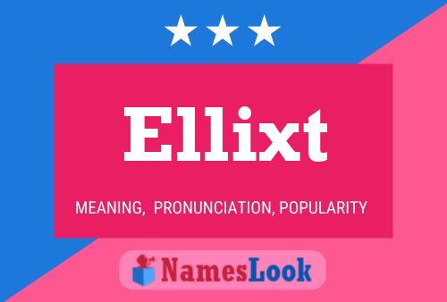 ملصق اسم Ellixt