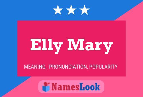 ملصق اسم Elly Mary