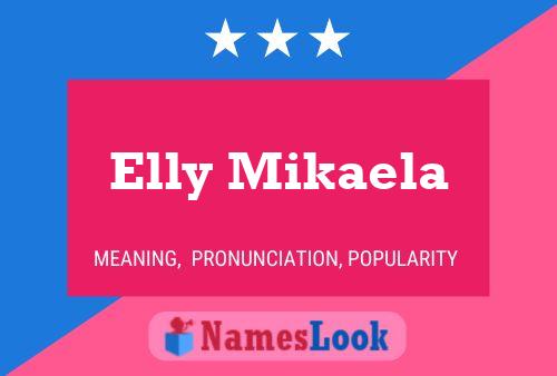 ملصق اسم Elly Mikaela