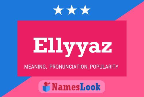 ملصق اسم Ellyyaz