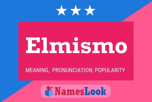 ملصق اسم Elmismo