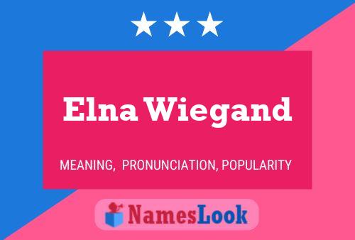 ملصق اسم Elna Wiegand