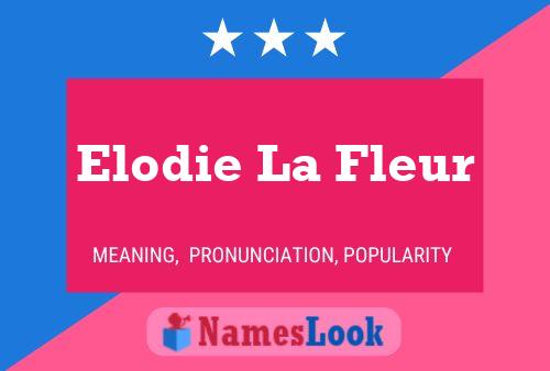 ملصق اسم Elodie La Fleur