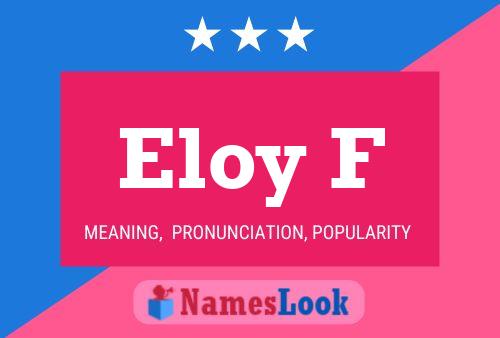 ملصق اسم Eloy F