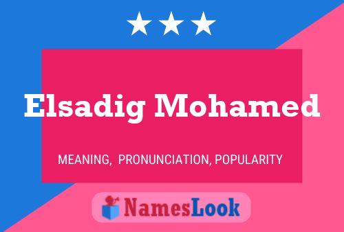 ملصق اسم Elsadig Mohamed