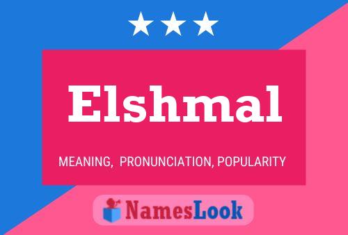 ملصق اسم Elshmal