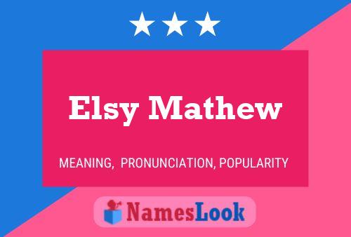 ملصق اسم Elsy Mathew