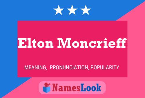 ملصق اسم Elton Moncrieff