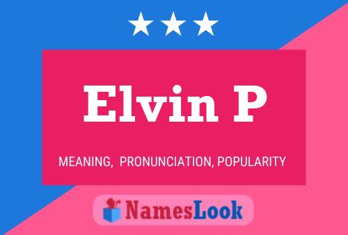 ملصق اسم Elvin P