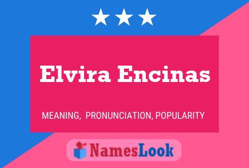 ملصق اسم Elvira Encinas