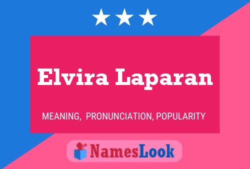 ملصق اسم Elvira Laparan