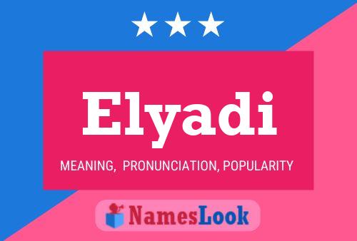 ملصق اسم Elyadi