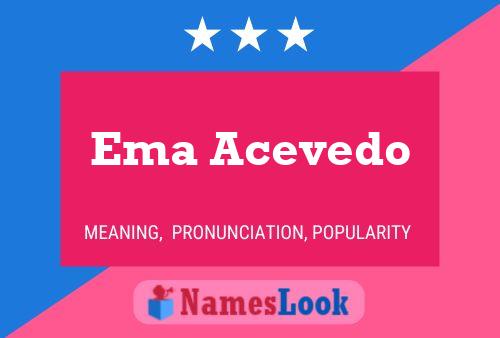 ملصق اسم Ema Acevedo