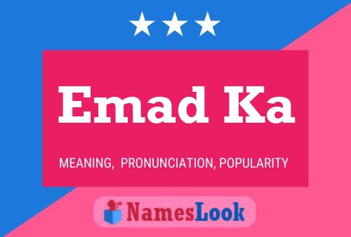 ملصق اسم Emad Ka