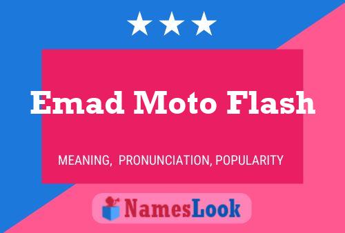 ملصق اسم Emad Moto Flash